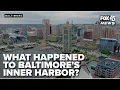 What happened to Baltimore s Inner Harbor