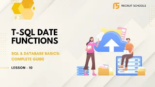 T-SQL Date Functions SQL Database Basics Lesson 10