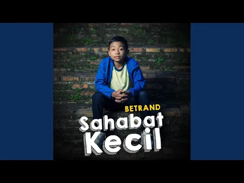 Download MP3 Sahabat Kecil