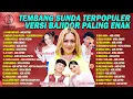 Download Lagu TEMBANG SUNDA TERPOPULER VERSI BAJIDOR PALING ENAK - AYUN PUNTANG | JAYANTI | JUNGJUNAN