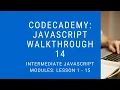 Codecademy Learn Javascript Walkthrough Intermediate Javascript Modules Lesson 1 - 15