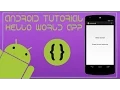 Android Tutorial 1 - Hello World App