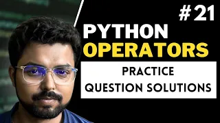 21 Operators Practice question solutions Python for Beginners in Hindi Full Course
