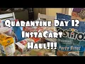 Quarantine Day 12 InstaCart Haul from Smart and Final