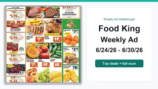 Food King Weekly Ad 26 - 26 Top Deals