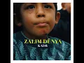 Zalım Dünya ( Kadr )