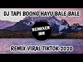 Download Lagu DJ TAPI BOHONG HAYU BALE BALE | VIRAL TIKTOK FULL BASS REMIX 2020 (Rahmat Tahalu)