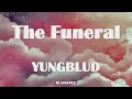 YUNGBLUD - The Funeral