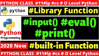 Python library function input print eval python built in function