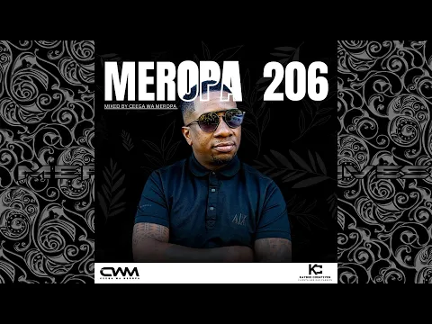 Download MP3 Ceega - Meropa 206 (Meropa Sessions Is A Healer)