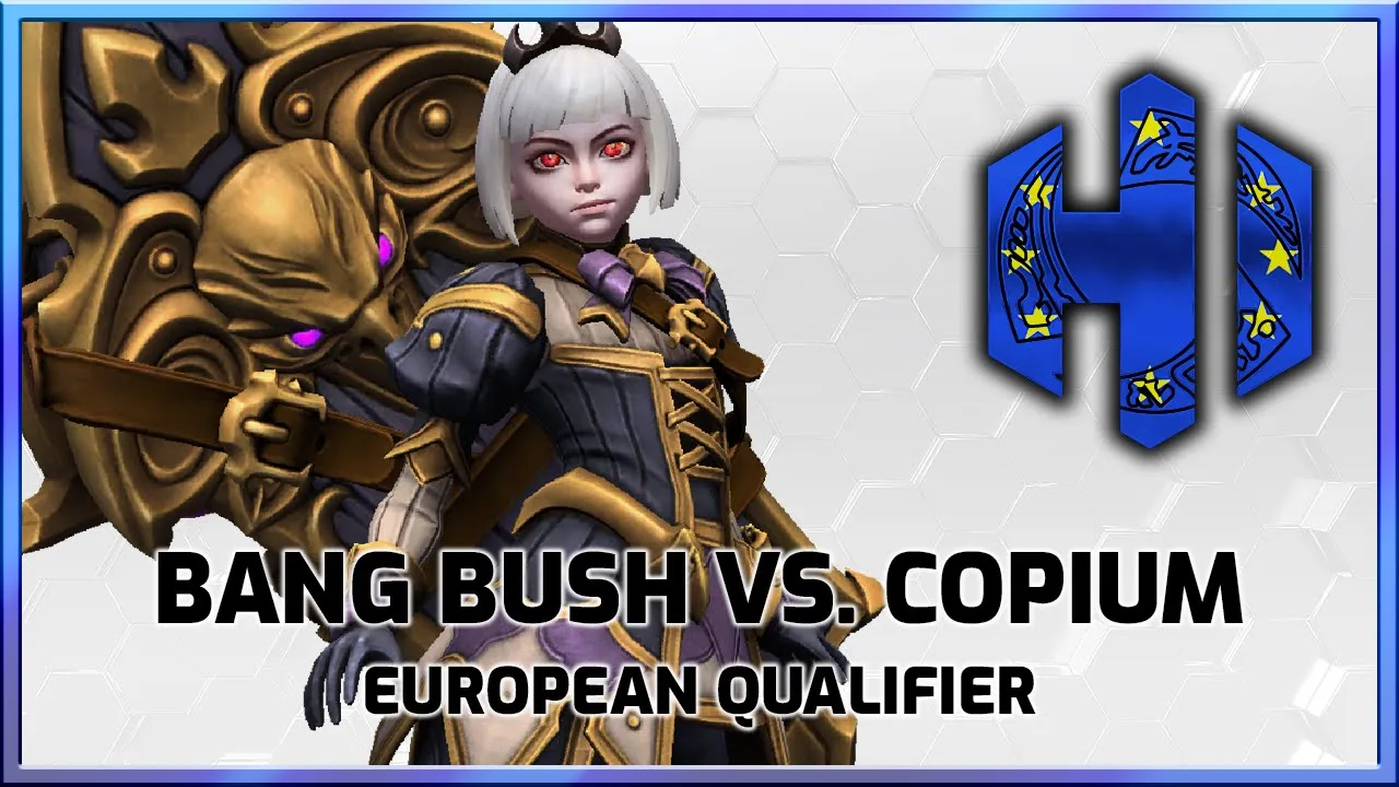 Bang Bush vs. Copium - EU Qualifier - Heroes International