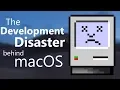 The Development Disaster behind macOS