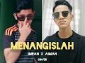 Download Lagu MENANGISLAH (COVER) official MV