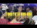 Download Lagu DJ TERNYATA ABU ABU 🌴🔥 RIZAL NHARCKY