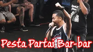 down for life pesta partai bar bar live the karnival festival 2019