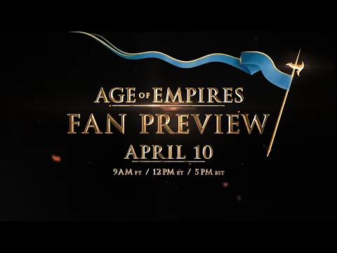 Age of Empires: Fan Preview - Tune In Trailer
