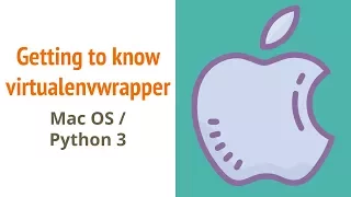 Installing virtualenvwrapper Mac and Python 3