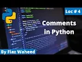 Comments in Python Lec Python Complete Course for Beginners in 2021