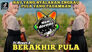 Download DJ KAU YANG NYALAKAN ENGKAU PULA YANG PADAMKAN X DJ BERAKHIR PULA REMIX JJ BREAK FULL BASS TERBARU MP3