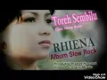 Download Lagu (album slowrock) Rhiena toreh sembilu cipt:Hery koto
