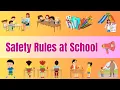 Top 10 Safety Rules at School Fun and Easy Lesson for Kids Safety Rules at School Kids safety