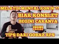 Download Lagu TIPS MELATIH MENTAL KONIN BIAR KONSLET