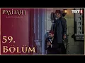 Payitaht Abdülhamid 59. Bölüm (HD)