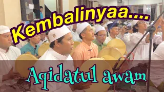 Download Aqidatul Awam / NurulMusthofa / HadrohSyabaabunBa'alawy MP3