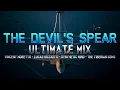 Lagu The Devil's Spear: Ultimate Mix (Vincent Moretto/Lucas Ricciotti/Synthetic Mind/The Tiberian Sons)