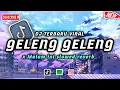 Download Lagu DJ OLD GELENG GELENG X MALAM INI SLOWED REVERB | DJ TERBARU VIRAL | BY RAHMATTAHALU 🎧🎧