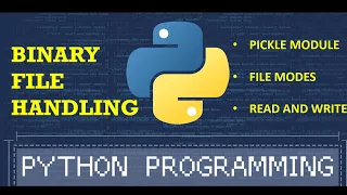 BINARY FILE READ WRITE PICKLE CS CLASS-XII