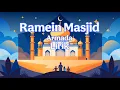 Ramein Masjid - Armada Lirik | Lagu Religi | Lagu Ramadhan | Terbaru 2025