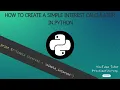 Simple Interest Calculator Python