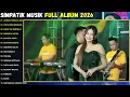 SIMPATIK MUSIK TERBARU 2026 || JANGAN TUNGGU LAMA LAMA - CINTA DARI SEBERANG - ANDAI TAK BERPISAH