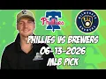 Philadelphia Phillies vs Milwaukee Brewers 26 MLB Pick Prediction MLB Betting Tips