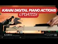 Kawai Digital Piano Actions - Updated!