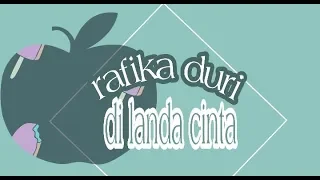 Download Di_Landa_Cinta_Rafika_duri (lirik) MP3