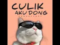 Culik Aku Dong