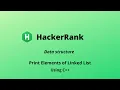 Print Elements of Linked List - DS Hacker Rank solutions