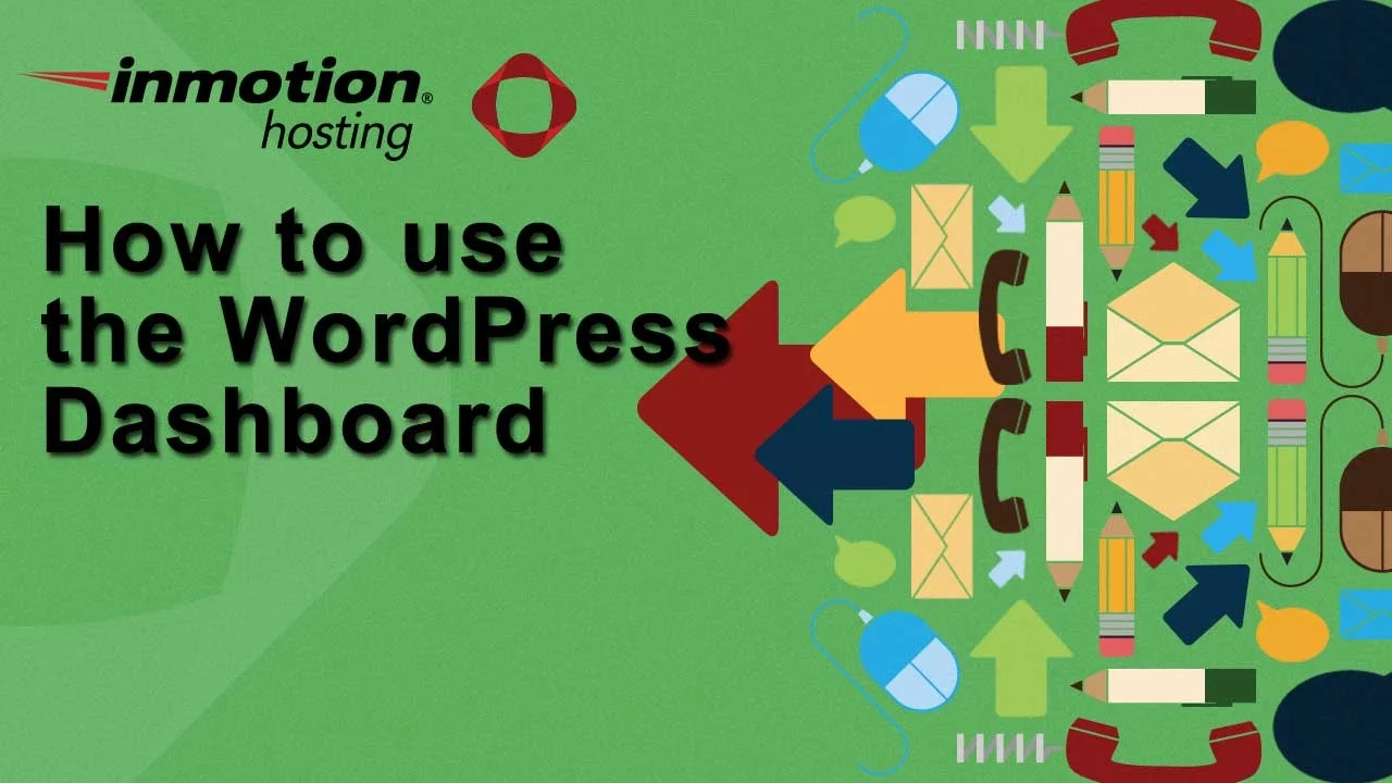 How to use the WordPress Dashboard