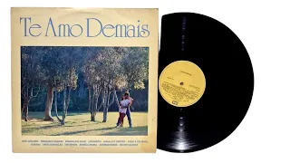 Te Amo Demais - ℗ 1990 - Baú 🎶