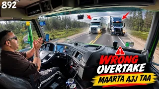 Wrong Overtake ! How much Monthly Income of Owner Operator in Canada 🇨🇦 | 892