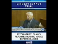 Psychiatrist testifies that Lindsay Clancy heard voices before killings