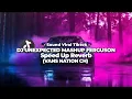 Lagu DJ UNEXPECTED MASHUP FERGUSON SPEED UP AND REVERB🔥 VIRAL TIK TOK🎧SOUND (VANS NATION CH)