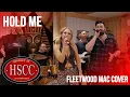 Download Lagu 'Hold Me' (FLEETWOOD MAC) Cover by The HSCC