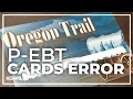 Oregon DHS mistakenly sent out thousands of pandemic-EBT cards worth 1 46 million