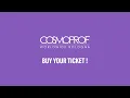 COSMOPROF 2022 - Buy your ticket online