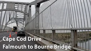 Cape Code drive - Falmouth to Bourne Bridge