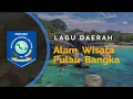 Download Lagu Alam Wisata Pulau Bangka + LIRIK, Lagu Bangka Belitung (LAGU BABEL)