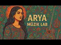 Ah Yalan Dünyada (Anatolian Psychedelic Folk Remix) – Arya Müzik Lab